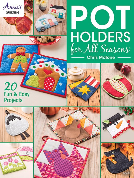 Title details for Pot Holders for All Seasons by Chris Malone - Available